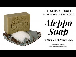 Aleppo Soap | 10-Minute Hot Process Soap | The Ultimate Guide to Hot Process Soap