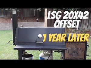 Lone Star Grillz 20x42" Offset - 1 Year Later