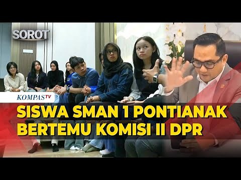 Latest! House of Representatives Commission II Meets with Students of Pontianak 1 High School Fol...