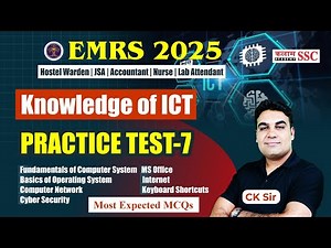 EMRS 2025 | Knowledge of ICT Practice Test-7 | Most Expected MCQs | ICT for EMRS Exam | CK Sir