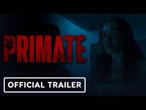 Primate - Official Trailer (2026) Johnny Sequoyah, Jessica Alexander, Troy Kotsur