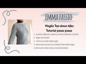 Maglia Top-down Alba: tutorial passo passo | Emma Fassio