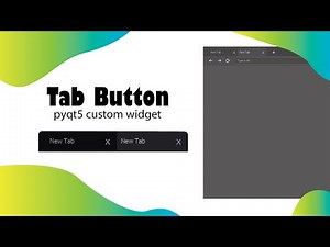 PyQt5 Tutorial - Tab Button for Web Browser