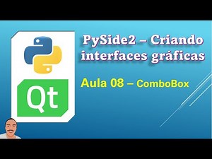 08 - PySide2 - QComboBox