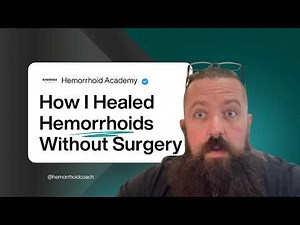 How I Healed Hemorrhoids Without Surgery - A Science-Backed Approach