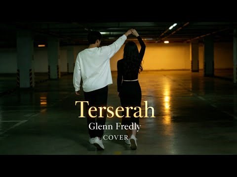 Terserah - Glenn Fredly COVER (I’m Tired of Trying)