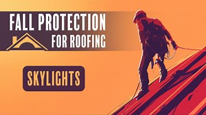 Skylights | Roofing Safety, Fall Protection, OSHA Rules, Hazards