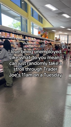 I know why I’m here but why are you #job #career #work #groceryshopping #traderjoes