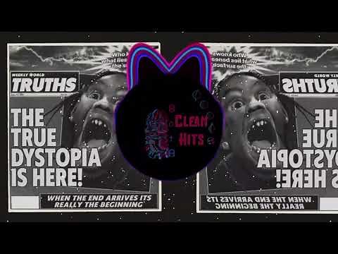 Travis Scott - ESCAPE PLAN (Perfectly Clean)