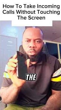 HOW TO TAKE INCOMING CALLS WITHOUT TOUCHING THE SCREEN | Charles InfoDesk