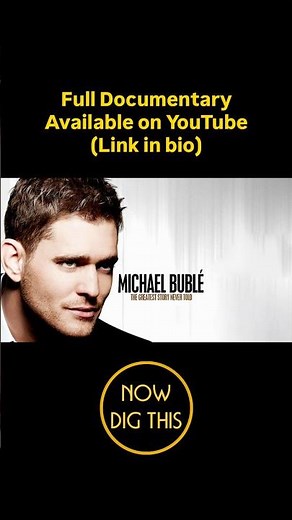 #MICHAEL #BUBLÉ #THE #GREATEST #STORY #NEVER #TOLD #documentary #film #interview