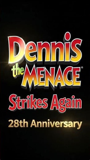 Dennis the Menace Strikes Again 28th anniversary logo version 2 official #nostalgia
