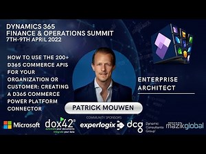 How to use the 200+ D365 Commerce APIs for your organization or customer - Patrick Mouwen.