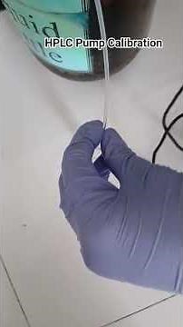 HPLC Pump Calibration Procedure