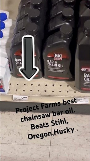 Harvest King out performs Stihl, Husqvarna, and Oregon chainsaw bar oil. ‪@ProjectFarm‬
