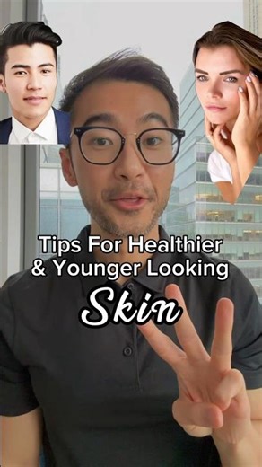 3 Tips for Healthier, Younger-Looking Skin