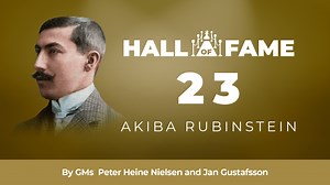 Hall Of Fame - 23: Akiba Rubinstein