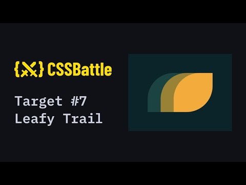 CSS Battle Challenge #7 Solution | Leafy Trail