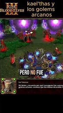 Warcraft 3 Kael'thas and the Arcane Golems #warcraft #warcraft3