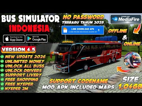BUSSID UPDATE !! Bus Simulator Indonesia Mod Apk v4.5 Terbaru 2026 - Unlimited Money & Free Shopping