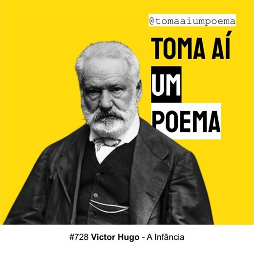 728 | Victor Hugo - A Infância | Poesia Francesa