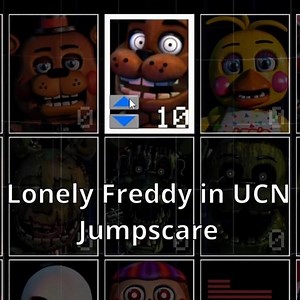 Lonely Freddy Joins Ultimate Custom Night (FNaF Jumpscares)