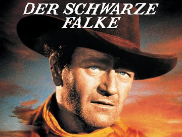 USA: Westernklassiker Der schwarze Falke mit John Wayne erscheint auf Ultra HD Blu-ray - Blu-ray News