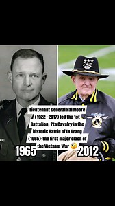 Lieutenant General Hal Moore (1922–2017) led the 1st Battalion, 7th Cavalry in the historic Battle of Ia Drang (1965)-the first major clash of the Vietnam War 🫡 #vietnamwar #welestforget #honorthefallen | Vietnam War