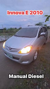 161K views · 5.8K reactions | Innova E Manual Diesel 2010.Cold Dual aircon.Tested sa long drive #titomackmoto #titajhenmoto #legitseller | Tita Jhen Moto | Facebook