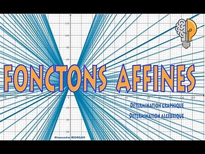 2nde - Tout (ou presque) sur les fonctions affines