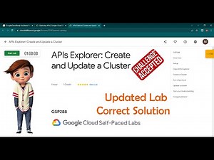 APIs Explorer: Create and Update a Cluster | [ GSP288 ] | Updated Lab | Google Cloud Program