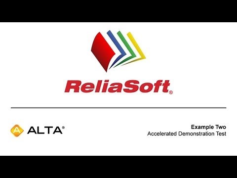ALTA Example 2: Accelerated Demonstration Test