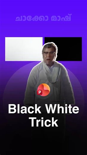 Black and White keyboard shortcut for Slideshow | ചാക്കോ മാഷ്