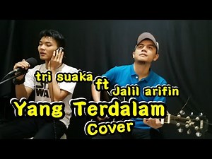 YANG TERDALAM - PETERPAN COVER BY TRI SUAKA