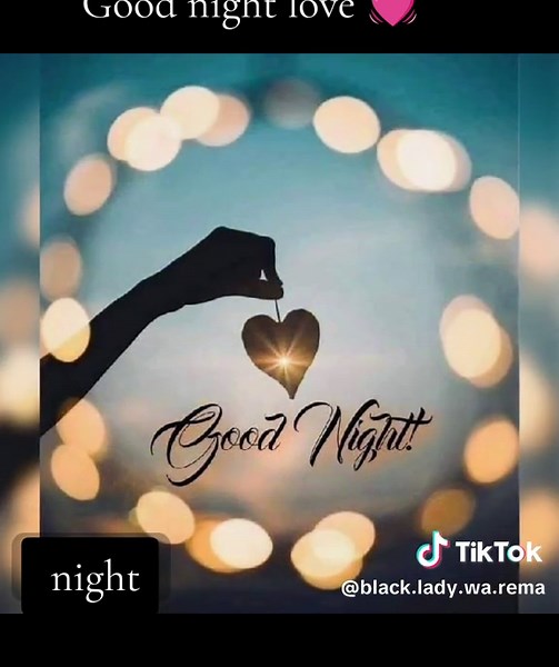 Good Night Wishes and Videos for Your Loved Ones