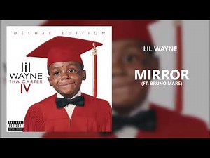 Lil Wayne - Mirror ft. Bruno Mars (432Hz)