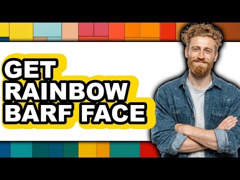 How To Get Rainbow Barf Face (UPDATED)