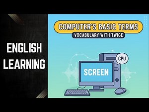 Computer's Basic terms Vocabulary with Twige