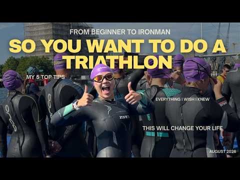 MY HONEST tips for getting into triathlon || everything i wish i knew before becoming an ironman
