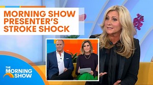 The Morning Show presenter opens up about the stroke shock that rocked her family