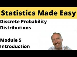 Statistics - Module 5 - Discrete Probability Distributions