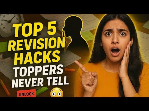 These Revision Hacks Will Take You To The Top 🔥 | Toppers Strategy Exposed