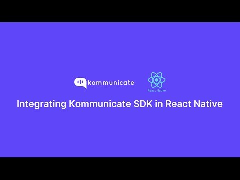 Integrating Kommunicate SDK in React Native