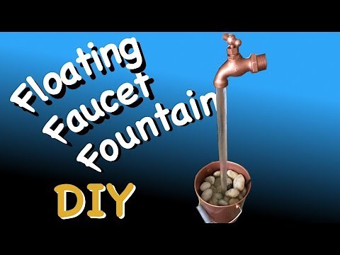 Building a Floating Faucet Fountain - DIY