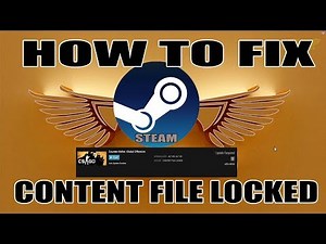 How to Fix "Content File Locked" in Steam Downloads