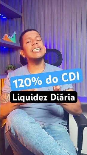 CDB 120% CDI from Banco BV with daily liquidity and FGC (Brazilian Deposit Insurance Fund) covera...