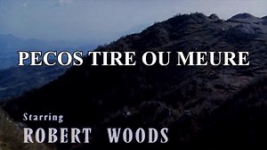 Pecos tire ou meurt 1967 VF FR 1080P Western Spaghetti en français