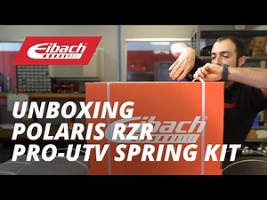 Unboxing: Eibach PRO-UTV Spring Kit for the Polaris RZR XP Turbo S