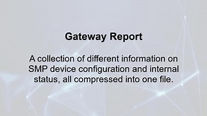 Making an SMP Gateway device report - Eaton videos