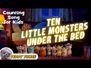 Ten Little Monsters Under the Bed - Counting Song for Kids | Fun Preschool Learning